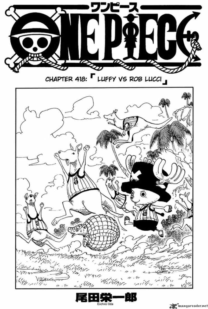 Chapter 418 - Luffy Vs Rob Lucci (Image 1)